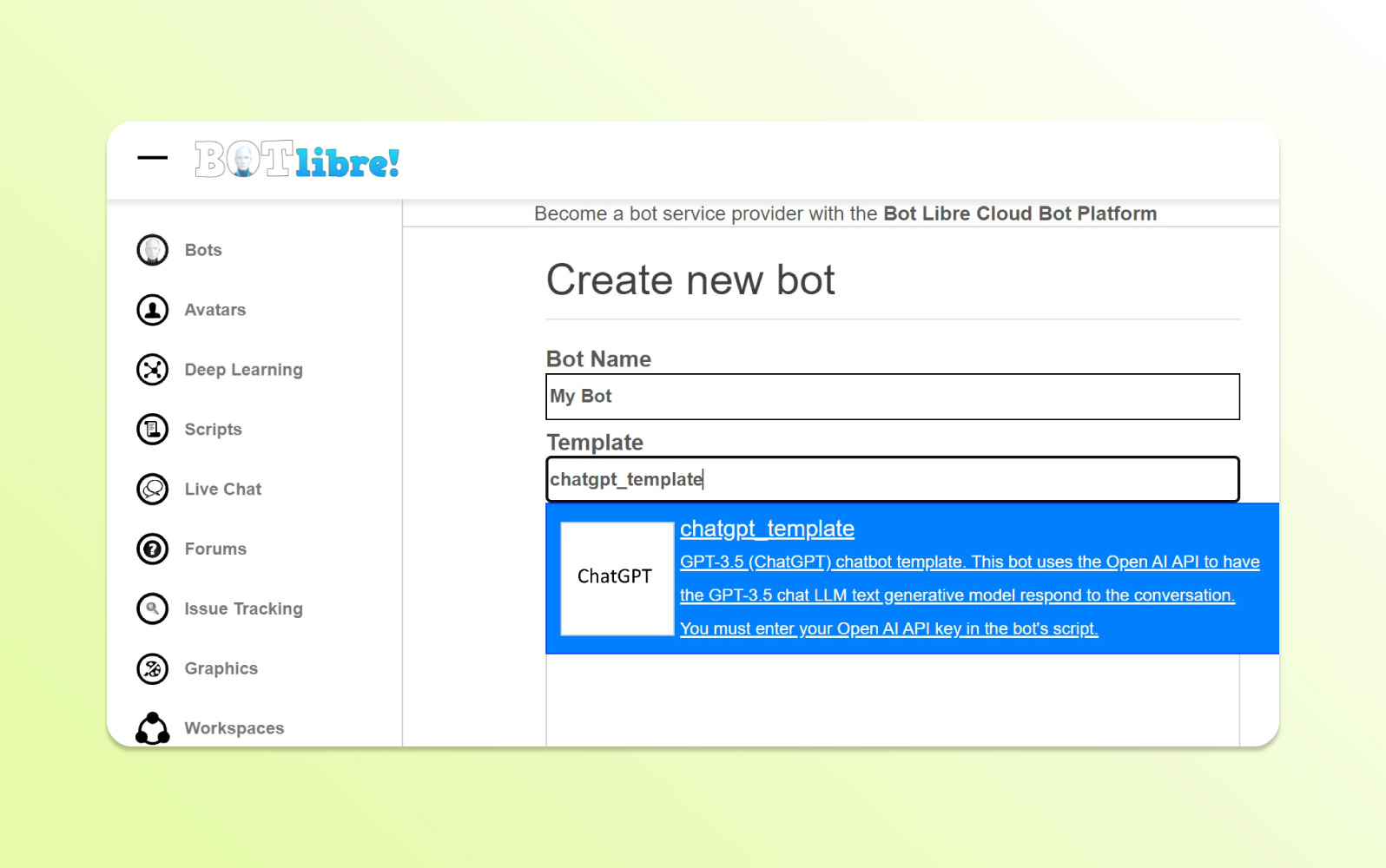 A Bot Libre interface shows a ChatGPT template, using a chatbot API to power an interactive, conversational bot experience.